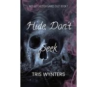 Tris Wynters Kayla Engle Hide, Don't Seek (A Why Choose Dark Romanc (Tascabile)