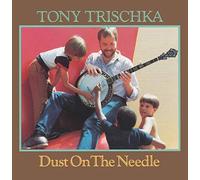 Tony Trischka – Dust on the Needle – CD