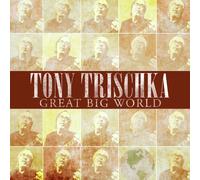 Trischka, Tony - Great Big World