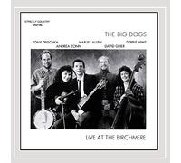Trischka, Tony & The Big Dogs - Live At The Birchmere