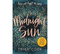 Trish Cook Midnight Sun (Tascabile)