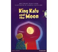 Trish Cooke Bug Club Pro Guided Y3 King Kafu and the Moon (Tascabile)