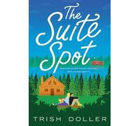 Trish Doller The Suite Spot (Tascabile)