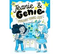 Trish Granted Follow Your Art (Copertina rigida) Jeanie & Genie