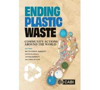 James Baker Ending Plastic Waste (Tascabile)