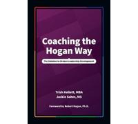Trish Kellett Jackie Sahm Coaching the Hogan Way (Tascabile)
