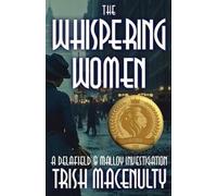 Trish Macenulty The Whispering Women (Tascabile)