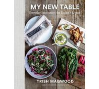 Trish Magwood My New Table (Copertina rigida)