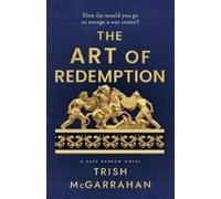 Trish McGarrahan The Art of Redemption (Tascabile)