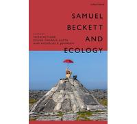 Trish McTighe Samuel Beckett and Ecology (Copertina rigida)
