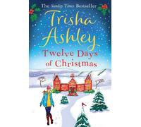 Trisha Ashley Twelve Days of Christmas (Tascabile)