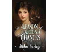 Trisha Fuentes A Season of Second Chances (Tascabile)