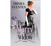 Trisha Fuentes The Merry Widow (Tascabile)