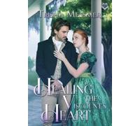 Trisha Messmer Healing The Viscount's Heart (Tascabile) Hope Clinic