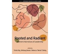 Trisha Teig Rooted and Radiant (Copertina rigida)
