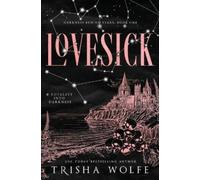 Trisha Wolfe Lovesick (Darkness Behind Stars) (Tascabile)