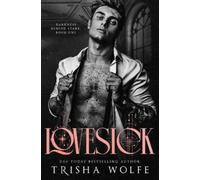 Trisha Wolfe Lovesick (Darkness Behind Stars) (Tascabile)