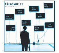 TRISOMIE 21 - HAPPY E.N.D.