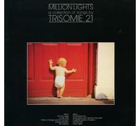 Trisomie 21 Million Lights: A Collection of Songs By Trisomie 21 (Vinyl LP)