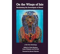 Trista Hendren On the Wings of Isis (Tascabile)