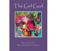 Trista Hendren The Girl God (Copertina rigida) Hardcover Special Edition
