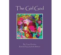 Trista Hendren The Girl God (Tascabile)