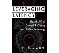 Tristan A. Volpe Leveraging Latency (Copertina rigida)
