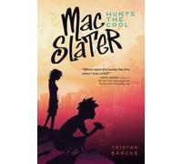 Tristan Bancks Mac Slater Hunts the Cool (Copertina rigida)