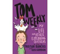 Tristan Bancks Tom Weekly 4 (Tascabile)