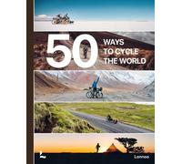 Tristan Bogaard Belén Castelló 50 Ways to Cycle the World (Copertina rigida)