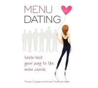 Tristan Coopersmith Todd Johnson Menu Dating (Tascabile)