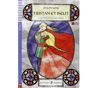 Tristan et Iseut + CD (A2) (Lectures Eli Juniors Niveau 2 A2) by Anonyme(2013-04-01)