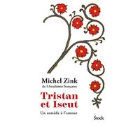 Tristan et Iseut: Un remède à l'amour