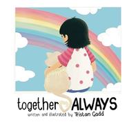 Tristan Gadd together ALWAYS (Copertina rigida)