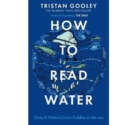 Tristan Gooley How To Read Water (Tascabile)