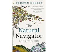 Tristan Gooley The Natural Navigator Pocket Guide (Copertina rigida)