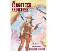 Tristan Jones The Forgotten Frontier (Tascabile)
