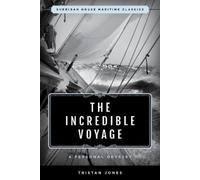 Tristan Jones The Incredible Voyage (Tascabile) Sheridan House Maritime Classics