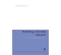 Tristan McCowan Rethinking Citizenship Education (Tascabile)