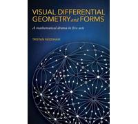 Tristan Needham Visual Differential Geometry and Forms (Copertina rigida)