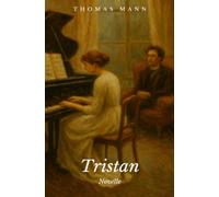 Tristan: Novelle