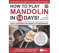 Tristan Scroggins How to Play Mandolin in 14 Days (Tascabile)
