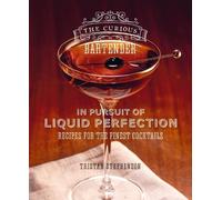Tristan Stephen The Curious Bartender: In Pursuit of Liquid P (Copertina rigida)