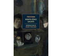 Benito Perez Galdos Tristana (Tascabile)