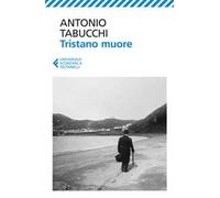 Tristano muore. Una vita