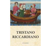 Tristano Riccardiano [Paperback] [Mar 31, 2025] Heijkant, Marie-José and Parodi,