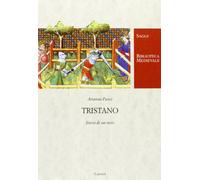 Tristano. Storia di un mito
