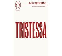 Tristessa: Jack Kerouac