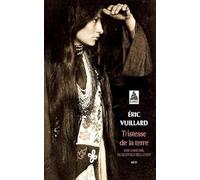 Tristesse de la terre: Une histoire de Buffalo Bill Cody – Editore Actes Sud