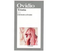 Tristia Ovidio con testo a fronte I grandi libri Garzanti 1991